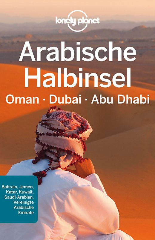 Lonely Planet Reiseführer Arabische Halbinsel, Oman, Dubai, Abu Dhabi