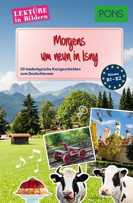 PONS Lektüre in Bildern Deutsch - Morgens um neun in Isny