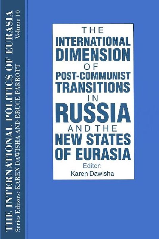The International Politics of Eurasia