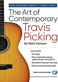 The Art Of Contemporary Travis Picking (Book/Online Audio): Learn the Alternating-Bass Fingerpicking Style