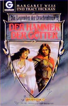 Die Legende der Drachenlanze / Der Hammer der Götter