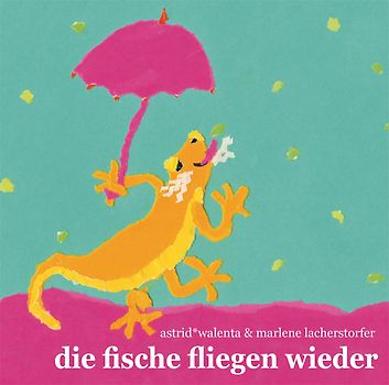 Die Fische fliegen wieder