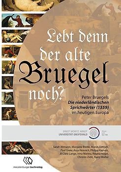 Lebt denn der alte Bruegel noch?