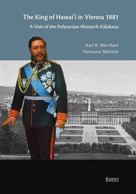 The King of Hawaii in Vienna 1881