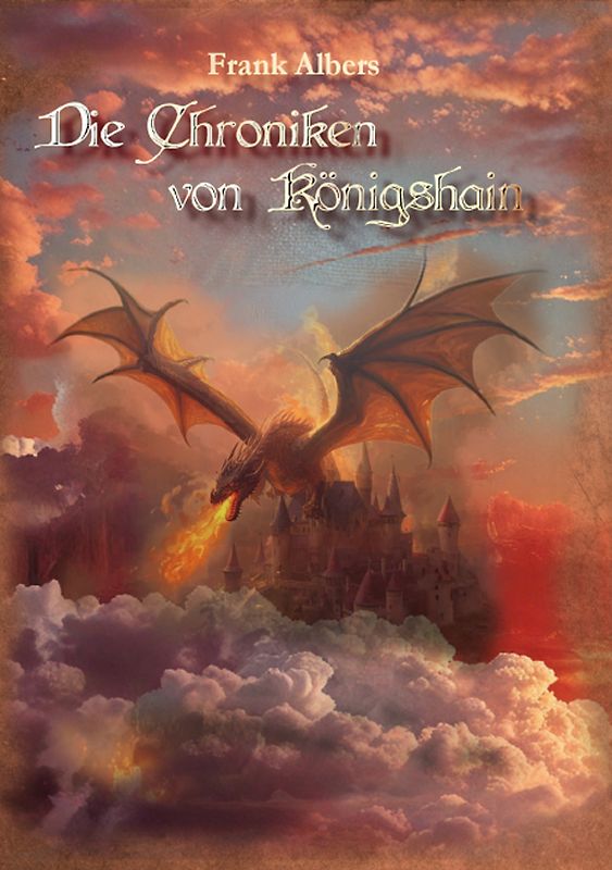 Die Chroniken von Königshain