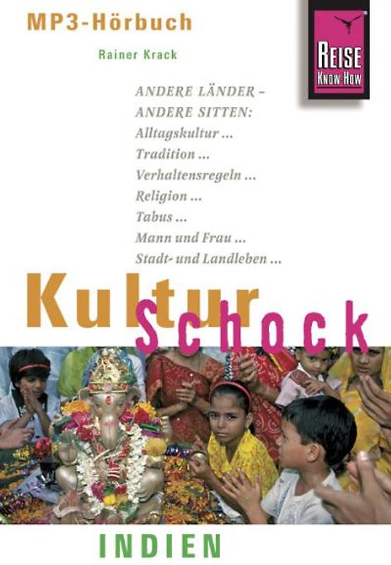 Reise Know-How Hörbuch KulturSchock Indien