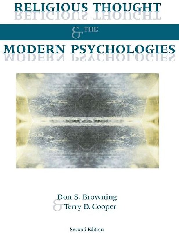 Religious Thought and the Modern Psychologies
