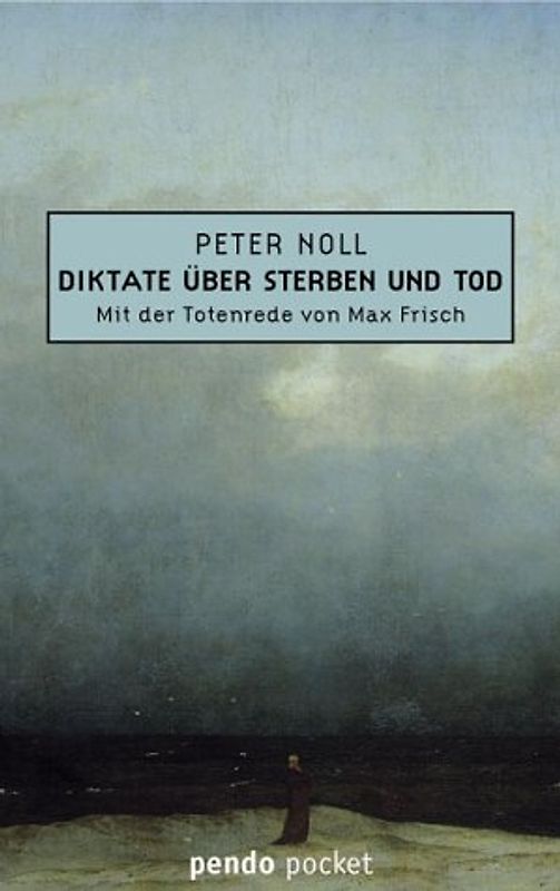 Diktate über Sterben und Tod