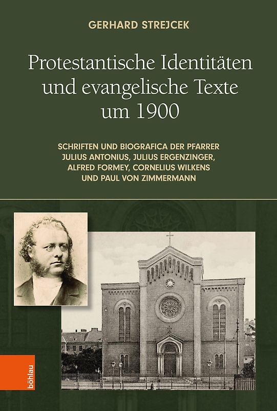 Protestantische Identitäten und evangelische Texte um 1900