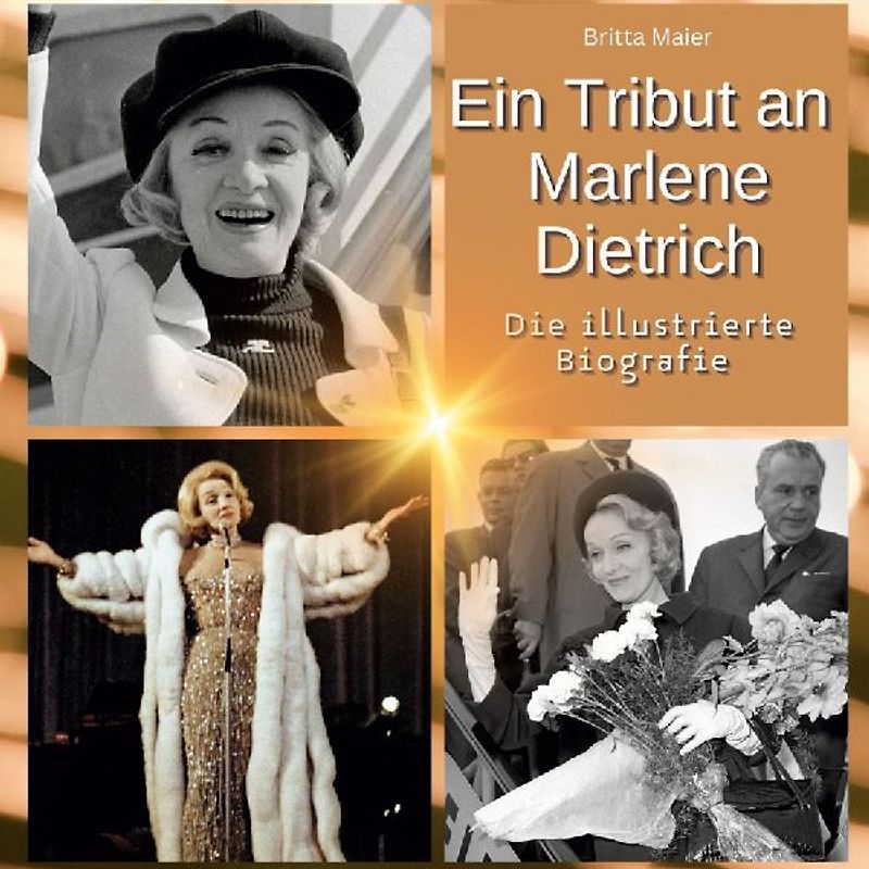 Ein Tribut an <br> Marlene Dietrich