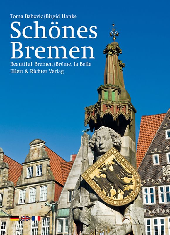 Schönes Bremen /Beautiful Bremen /Brême, la Belle