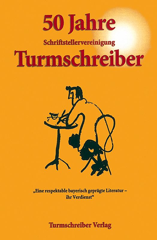 50 Jahre Schriftstellervereinigung Turmschreiber
