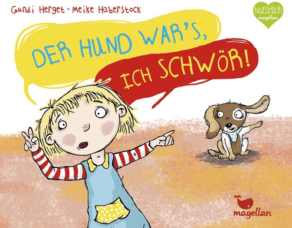 Der Hund war's, ich schwör!