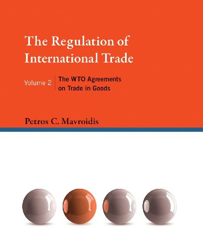 The Regulation of International Trade