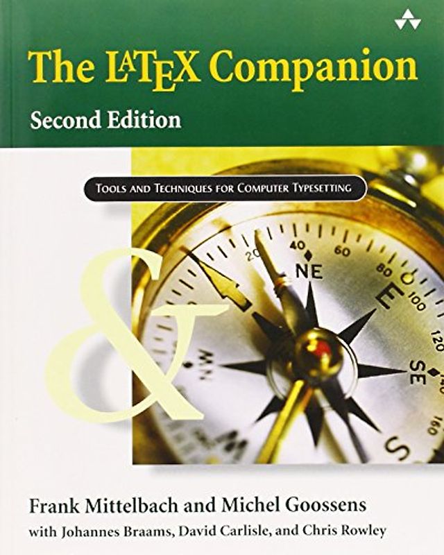 The Latex Companions: A Complete Guide and Reference for Preparing, Illustrating, and Publishing Technical Documents - Frank Mittelbach [4 Books, Paperback]