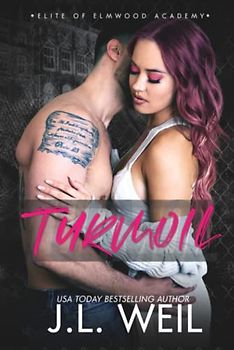 Turmoil: A Dark High School Romance (Elite of Elmwood Academy, Band 1)
