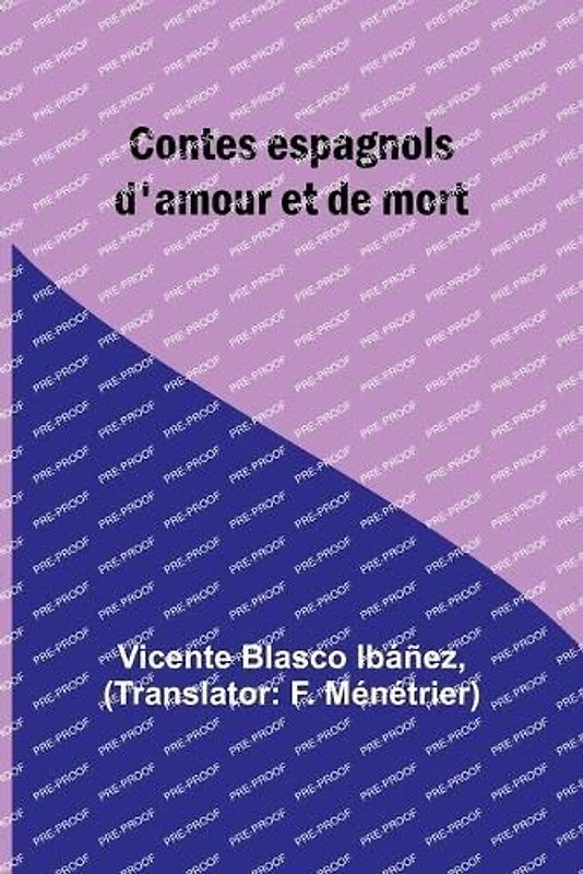 Contes espagnols d'amour et de mort