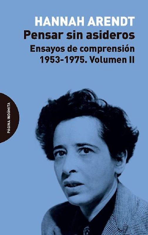 Pensar sin asideros : ensayos de comprensión, 1953-1975