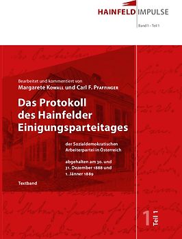Das Protokoll des Hainfelder Parteitages, Teil 1 (Textband)