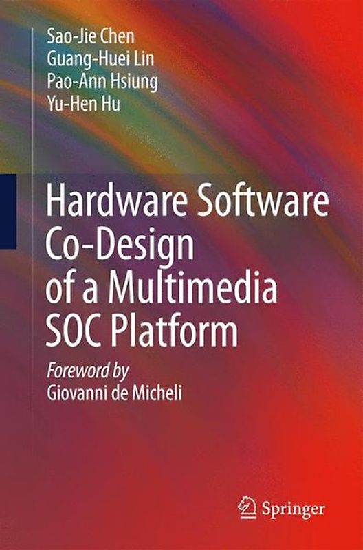 Hardware Software Co-Design of a Multimedia SOC Platform