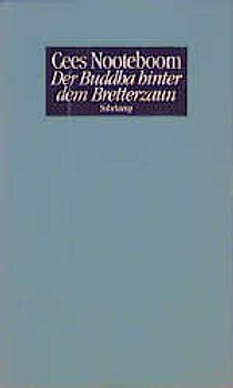 Der Buddha hinter dem Bretterzaun