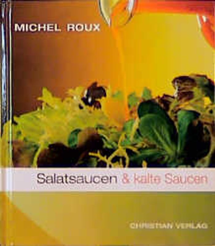 Salatsaucen & kalte Saucen