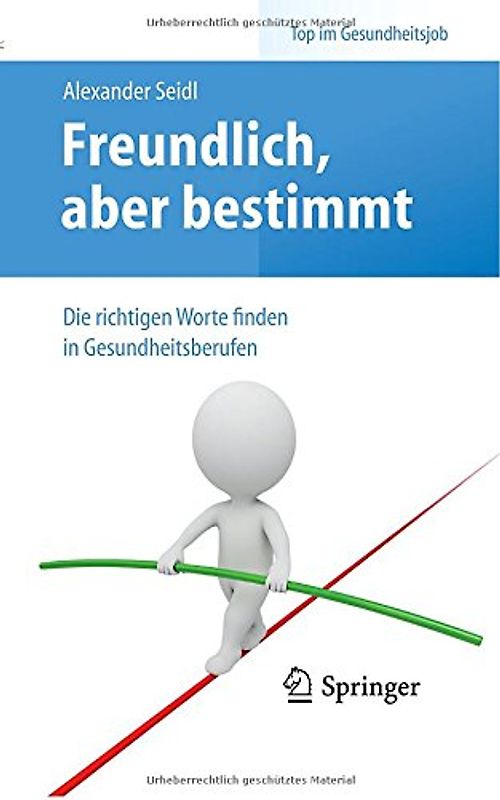 Freundlich, aber bestimmt – Die richtigen Worte finden in Gesundheitsberufen