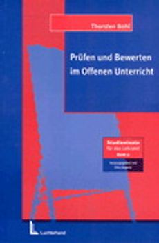 Prüfen und Bewerten im Offenen Unterricht
