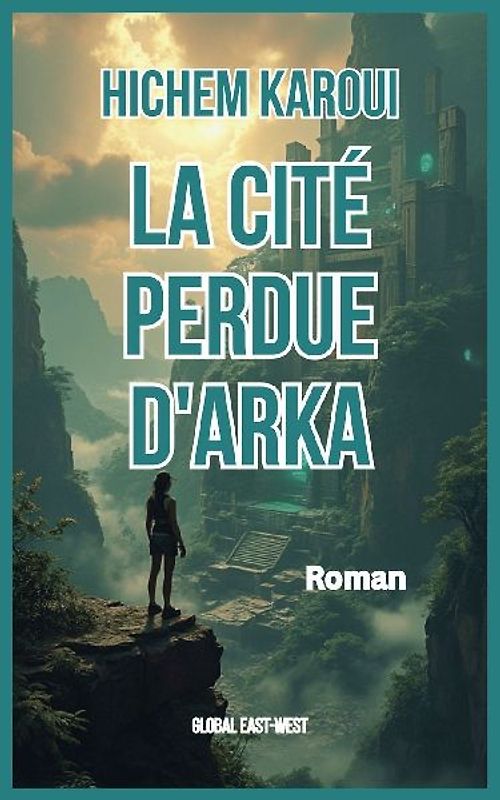 La cité perdue d'Arka