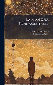La Filosofia Fondamentale...