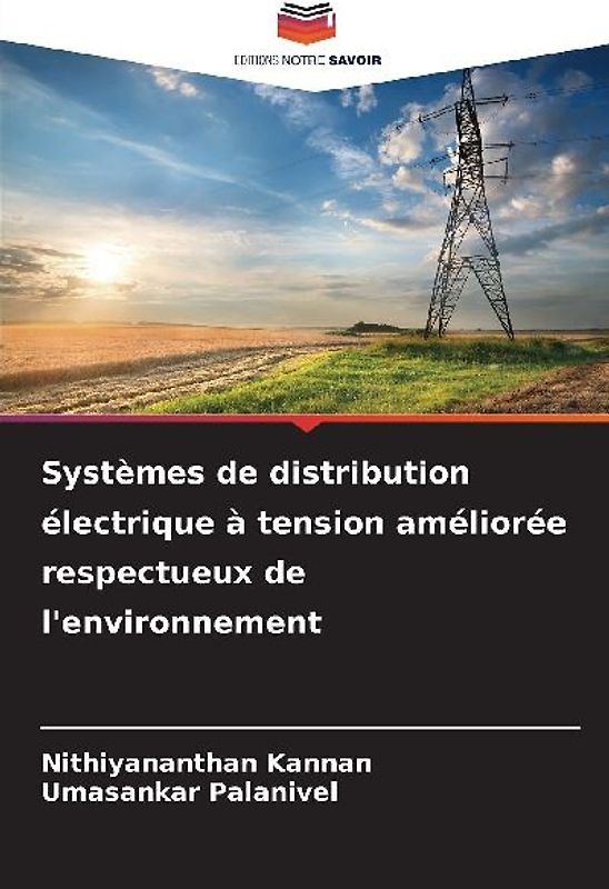 Systèmes de distribution électrique à tension améliorée respectueux de l'environnement