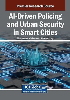 AI-Driven Policing and Urban Security in Smart Cities
