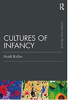 Cultures of Infancy (Psychology Press & Routledge Classic Editions)