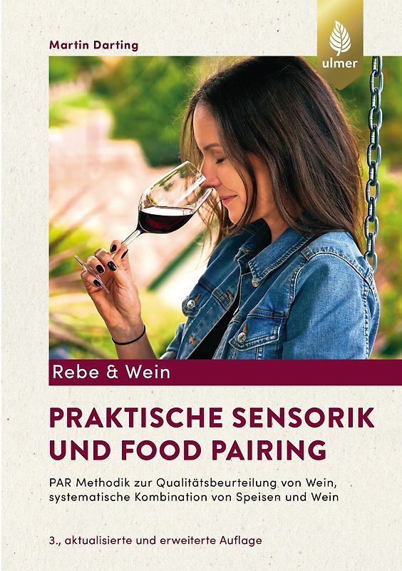 Praktische Sensorik und Food Pairing