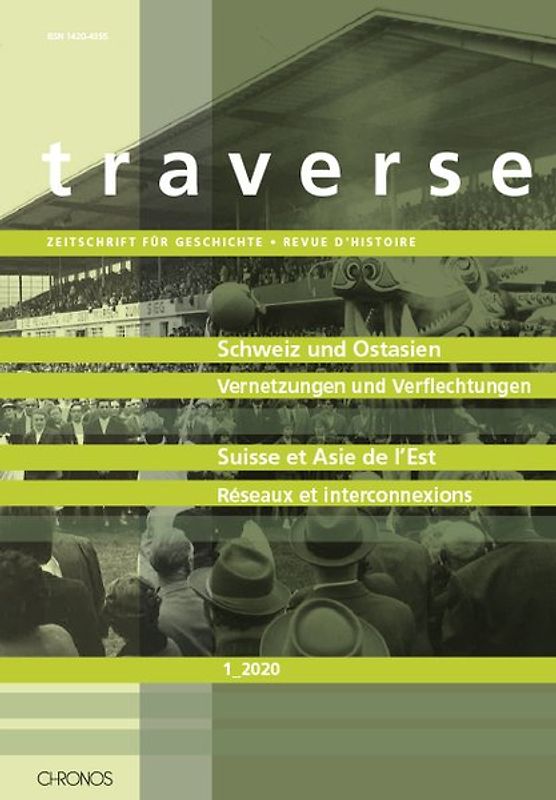 Schweiz und Ostasien / Suisse et Asie de l’Est