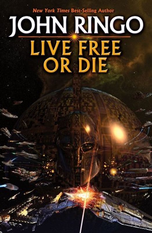 Live Free or Die (Troy Rising) - John Ringo