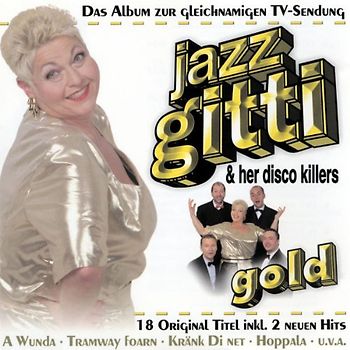 Jazz Gitti & Her Disco Killers - Gold