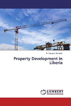 Property Development in Liberia