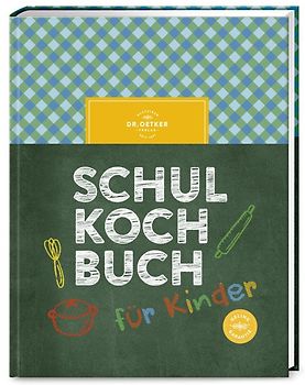 Schulkochbuch für Kinder