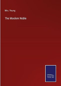 The Moslem Noble