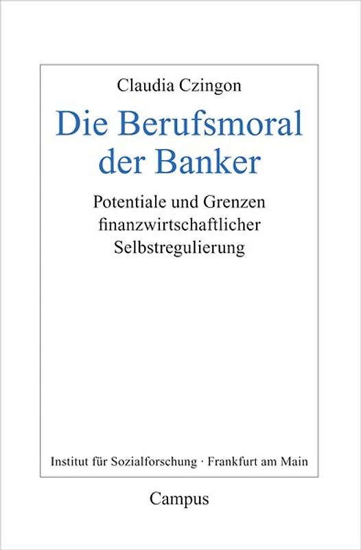 Die Berufsmoral der Banker
