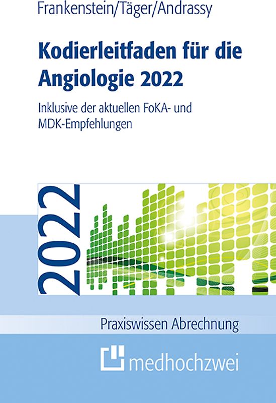 Kodierleitfaden für die Angiologie 2022