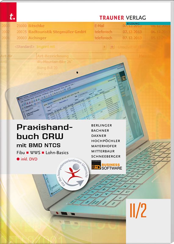 Praxishandbuch CRW mit BMD NTCS II/2 HAK/HAS inkl. DVD