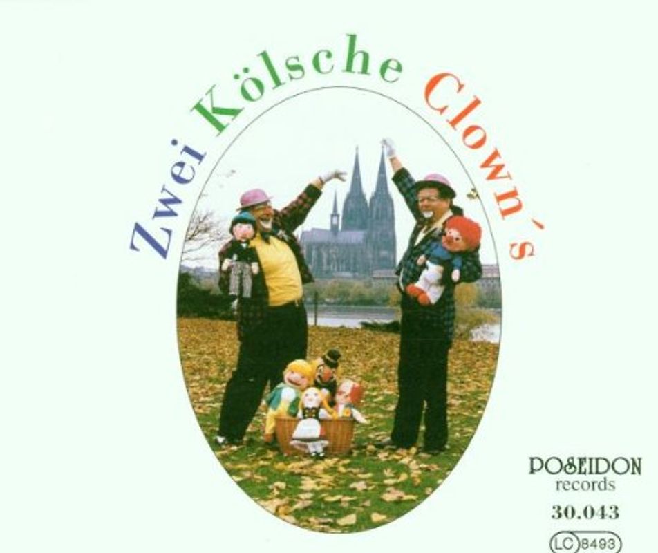Zwei Kölsche Clown'S - Ka-Ka-Karneval
