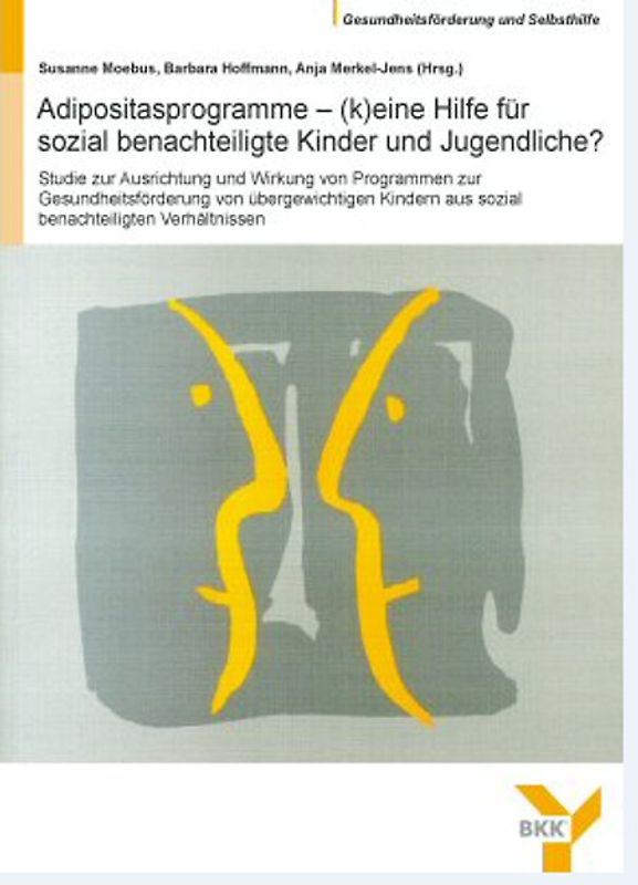 Adipositasprogramme - (k)eine Hilfe für sozial benachteiligte Kinder und Jugendliche?