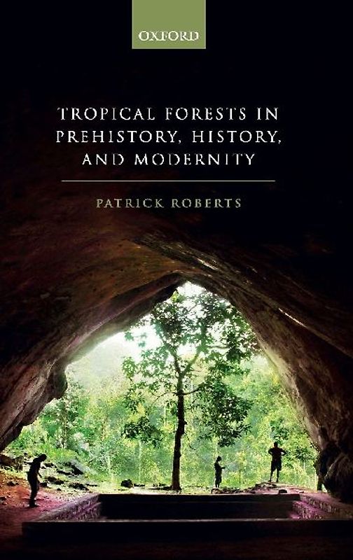 Tropical Forests Prehist, Hist & Mod C