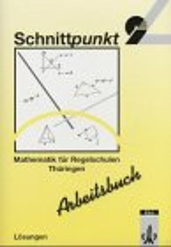 Schnittpunkt - Ausgabe für Regelschulen in Thüringen / Schülerband 9