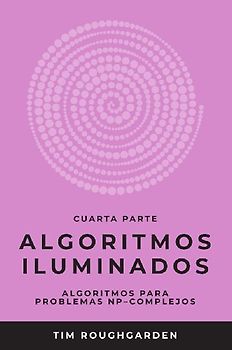 Algoritmos iluminados (Cuarta parte)
