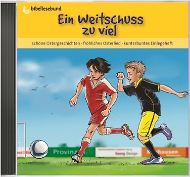 Ein Weitschuss zuviel