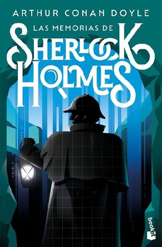 Las Memorias de Sherlock Holmes / The Memoirs of Sherlock Holmes